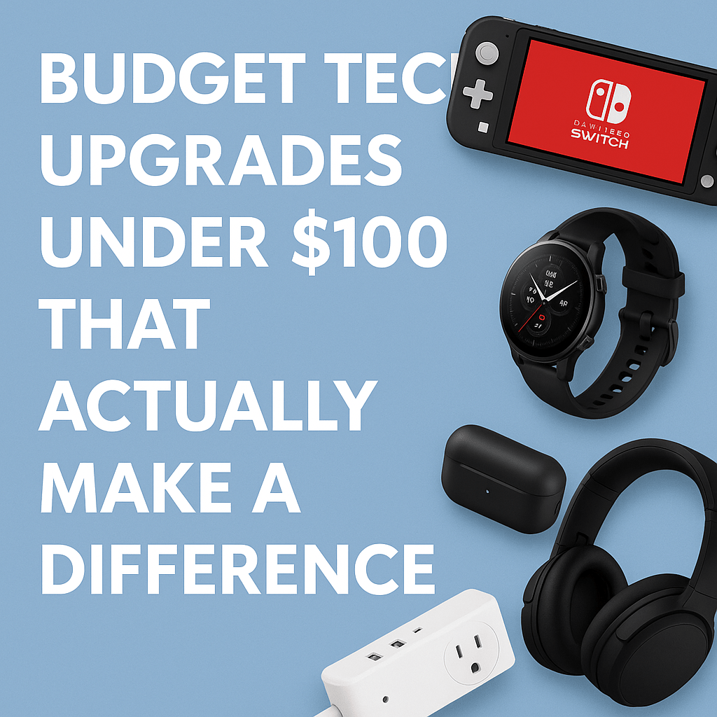 Budget Tech Upgrades Under NZ$100 That Actually Make a Difference. Tech-Essentials